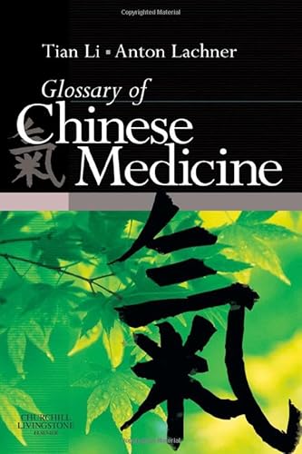 Glossary of Chinese Medicine, 1e