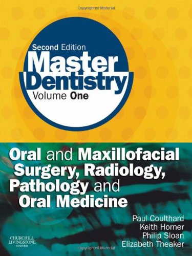 Book Cover Master Dentistry: Volume 1: Oral and Maxillofacial Surgery, Radiology, Pathology and Oral Medicine