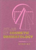 Atlas of Cosmetic Dermatology, 1e