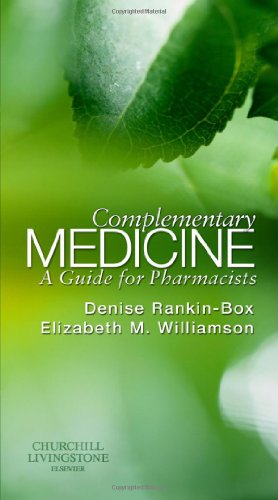 Complementary Medicine: A Guide for Pharmacists, 1e