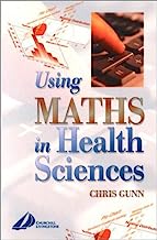 Using Maths in Health Sciences, 1e