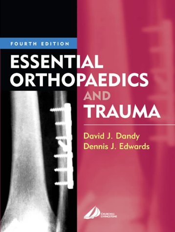 Essential Orthopaedics and Trauma, 4e