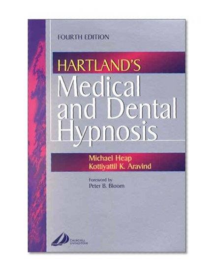 Hartland's Medical and Dental Hypnosis, 4e