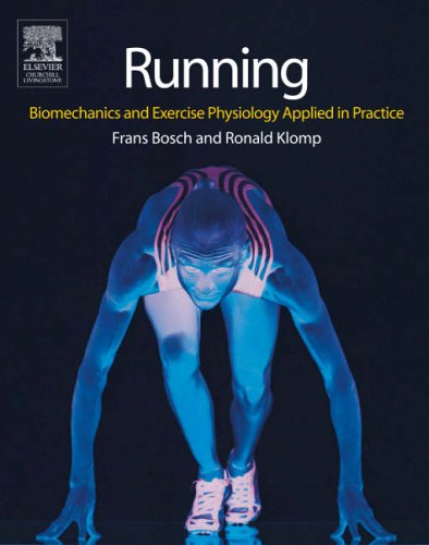 Book Cover Running: Biomechanics and Exercise Physiology in Practice
