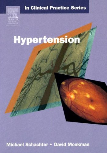 Churchill's In Clinical Practice Series: Hypertension and Related Disorders, 1e