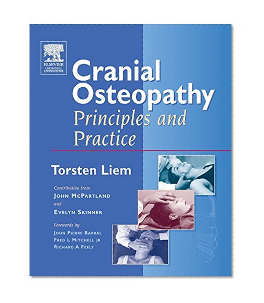 Cranial Osteopathy: Principles and Practice