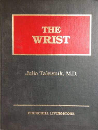 The Wrist, 1e