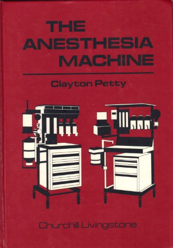 The Anesthesia Machine