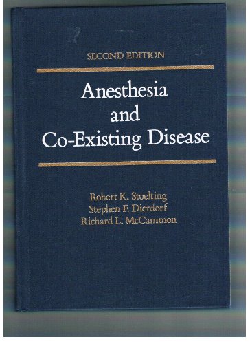 Anaesthesia and Co-existing Disease
