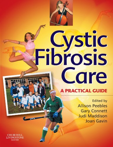 Cystic Fibrosis Care: A Practical Guide, 1e