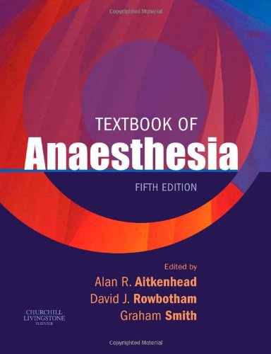 Textbook of Anaesthesia, 5e
