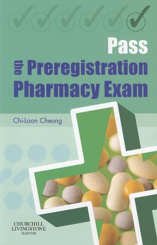 Pass the Preregistration Pharmacy Exam, 1e
