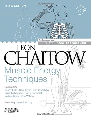 Muscle Energy Techniques with DVD-ROM (Advanced Soft Tissue Techniques)