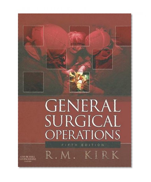 General Surgical Operations, 5e