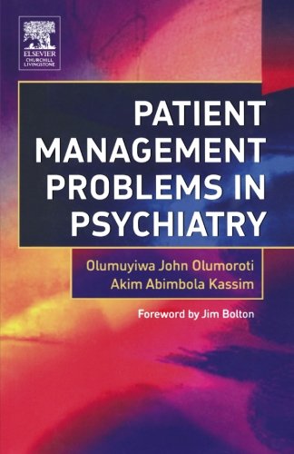 Patient Management Problems in Psychiatry, 1e