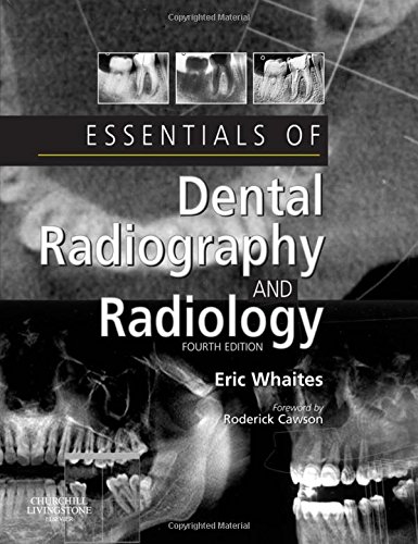 Essentials of Dental Radiography and Radiology, 4e