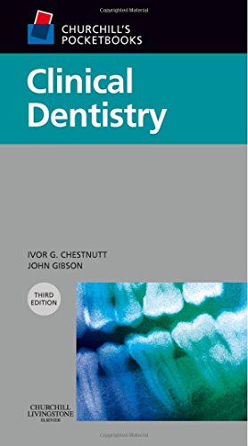 Churchill's Pocketbooks Clinical Dentistry, 3e (Churchill Pocketbooks)