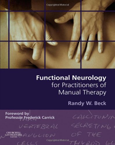 Functional Neurology for Practitioners of Manual Therapy, 1e