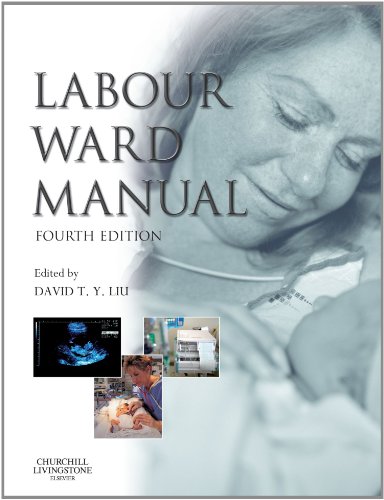 Labour Ward Manual, 4e