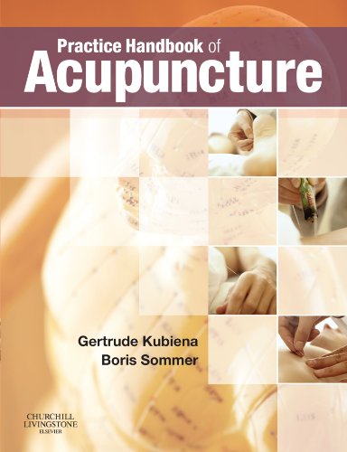 Practice Handbook of Acupuncture, 1e