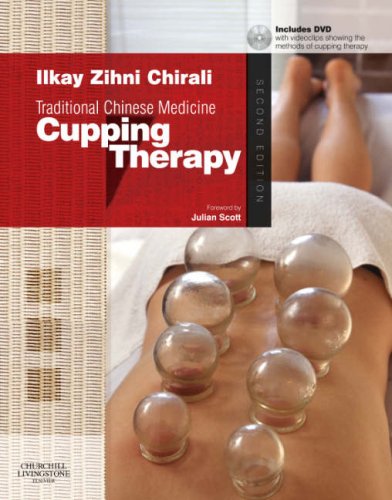 Traditional Chinese Medicine Cupping Therapy, 2e
