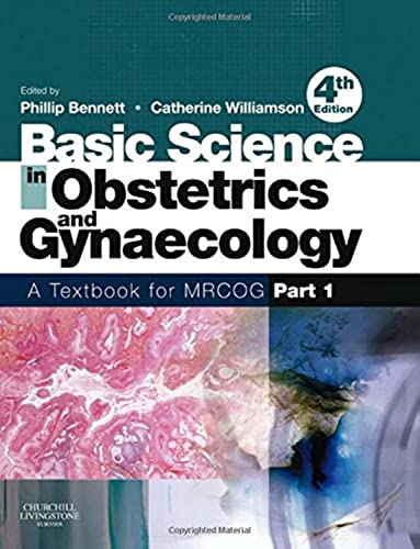 Book Cover Basic Science in Obstetrics and Gynaecology: A Textbook for MRCOG Part 1