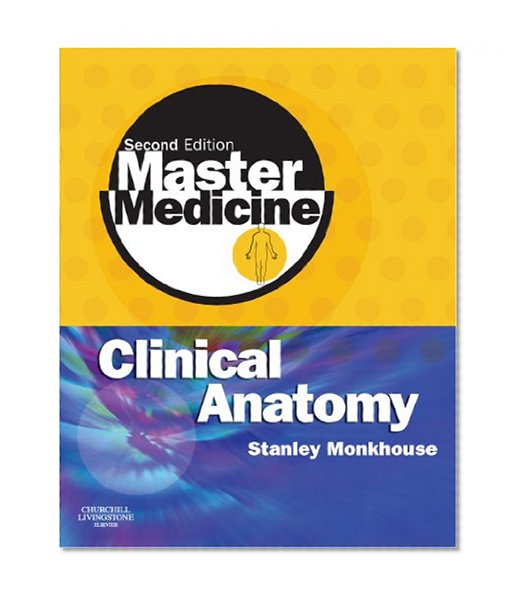 Master Medicine: Clinical Anatomy, 2e