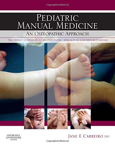 Pediatric Manual Medicine: An Osteopathic Approach, 1e