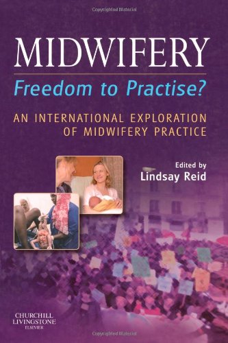 Midwifery: Freedom to Practise?, 1e