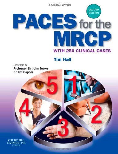 PACES for the MRCP: with 250 Clinical Cases, 2e