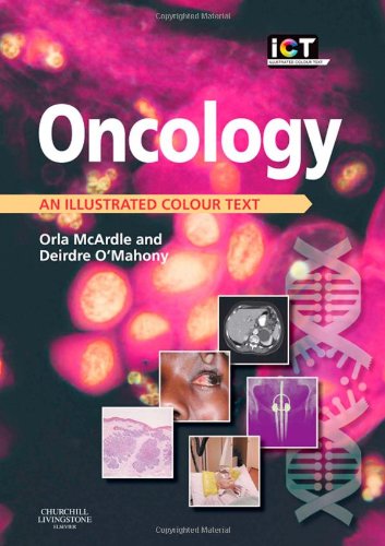 Oncology: An Illustrated Colour Text, 1e