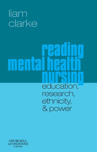 Reading Mental Health Nursing: Education, Research, Ethnicity, & Power