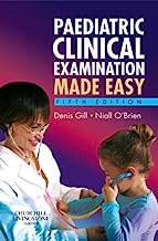 Paediatric Clinical Examination Made Easy, 5e