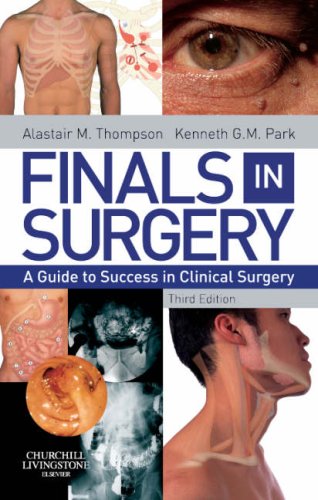 Finals in Surgery: A Guide to Success in Clinical Surgery, 3e