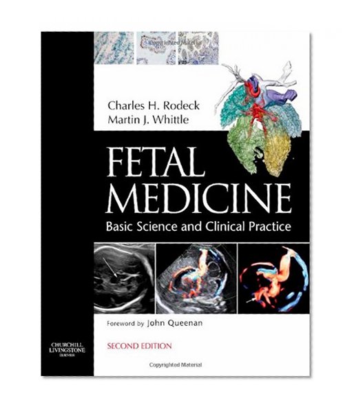 Fetal Medicine: Basic Science and Clinical Practice, 2e