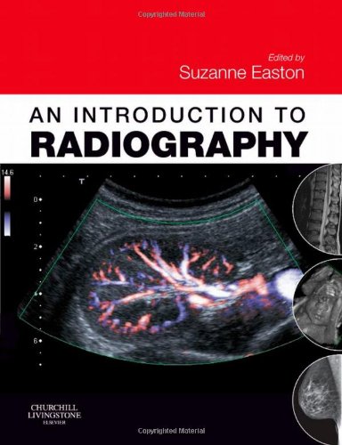 An Introduction to Radiography, 1e