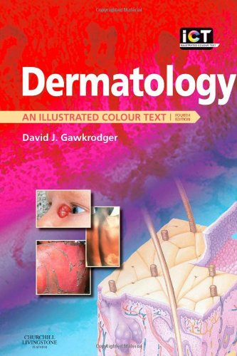 Dermatology: An Illustrated Colour Text, 4e