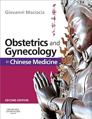 Book Cover Obstetrics and Gynecology in Chinese Medicine, 2e