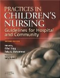 Practices in Children's Nursing: Guidelines for Hospital and Community
