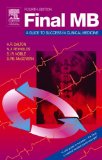Final MB: A Guide to Success in Clinical Medicine, 4e