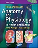 Ross and Wilson Anatomy and Physiology in Health and Illness, 10e