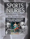 Sports Injuries: Examination, Imaging & Management, 1e