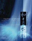 The Kawa Model: Culturally Relevant Occupational Therapy, 1e