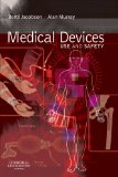 Medical Devices: Use and Safety, 1e