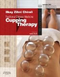 Traditional Chinese Medicine Cupping Therapy, 2e