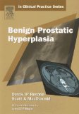 Churchill's In Clinical Practice Series: Benign Prostatic Hyperplasia, 1e