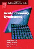 Churchill's In Clinical Practice Series: Acute Coronary Syndromes