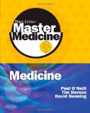 Master Medicine: Medicine: A Core Text with Self-Assessment, 3e