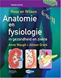 Ross and Wilson Anatomie en Fysiologie in Gezondheid en Ziekte (Dutch Edition)