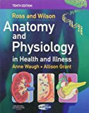 Ross & Wilson Anatomy and Physiology in Health and Illness - Text, Colouring Book and Workbook Package, 10e